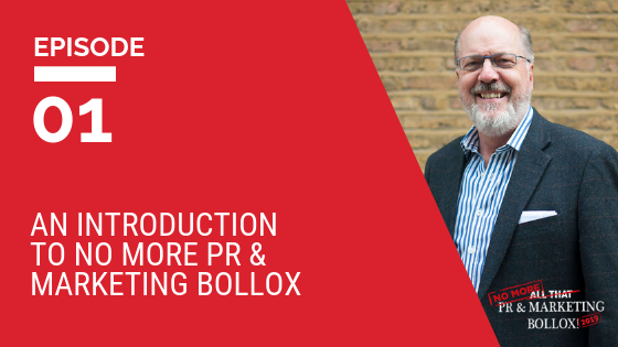 An introduction to No More PR & Marketing Bollox