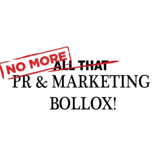 NoMorePR&MarketingBollox.jpg