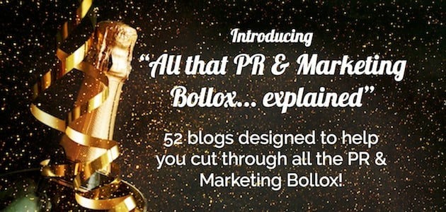 Introducing_PR__Marketing_Bollox_Explained_-_Blog_One.jpg